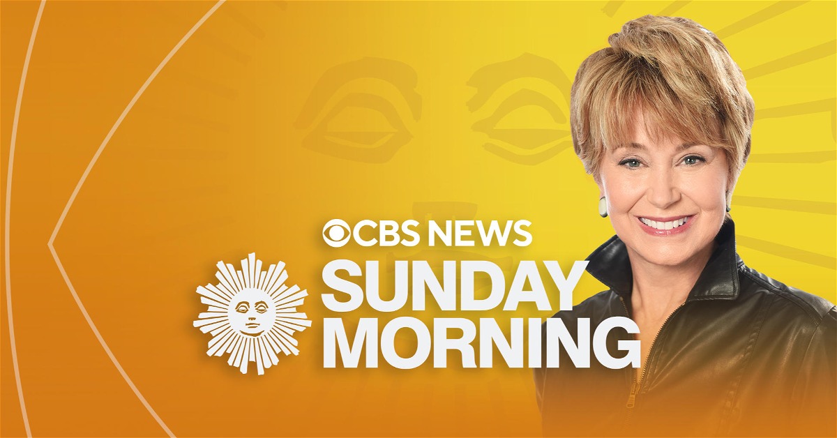 CBS Sunday Morning,