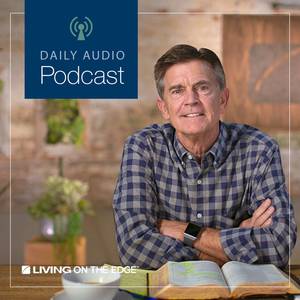 Living on the Edge Podcasts