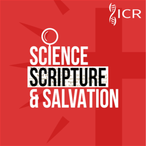 Science, Scripture & Salvation
